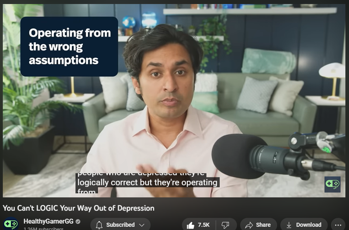 112,822 views  4 Apr 2023
Our Healthy Gamer Coaches have transformed over 10,000 lives. Be the next success story: https://bit.ly/3MiFXfb

In this video Dr. K explores why logic is not effective in treating depression and suggests that the flawed assumptions and emotional processing are the underlying issues that need to be addressed instead. Many individuals with depression, including those with subclinical depression, may try to analyze their situation logically to pull themselves out of it, but they often find themselves unable to do so. Moreover, some people with depression may be highly logical and reach the conclusion that there is no reason to live. Dr. K explains that this is because the amygdala becomes hyper-reactive in people with depression, causing them to become hypersensitive to negativity and amplify negative information.

To address depression, Dr. K recommends developing emotional awareness through therapy, meditation, and journaling. These practices can help individu