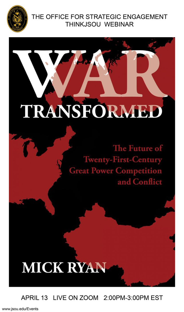 THINKJSOU's tweet photo. ONE WEEK AWAY! Register for our next Zoom #ThinkJSOU 2PM April 13th with Australian Army Major General (retired) Mick Ryan for a discussion of his latest book War Transformed: The Future of Twenty-First Century Great Power Competition and Conflict.
https://t.co/QarPCNGL6Y https://t.co/HLVfsCn3uD