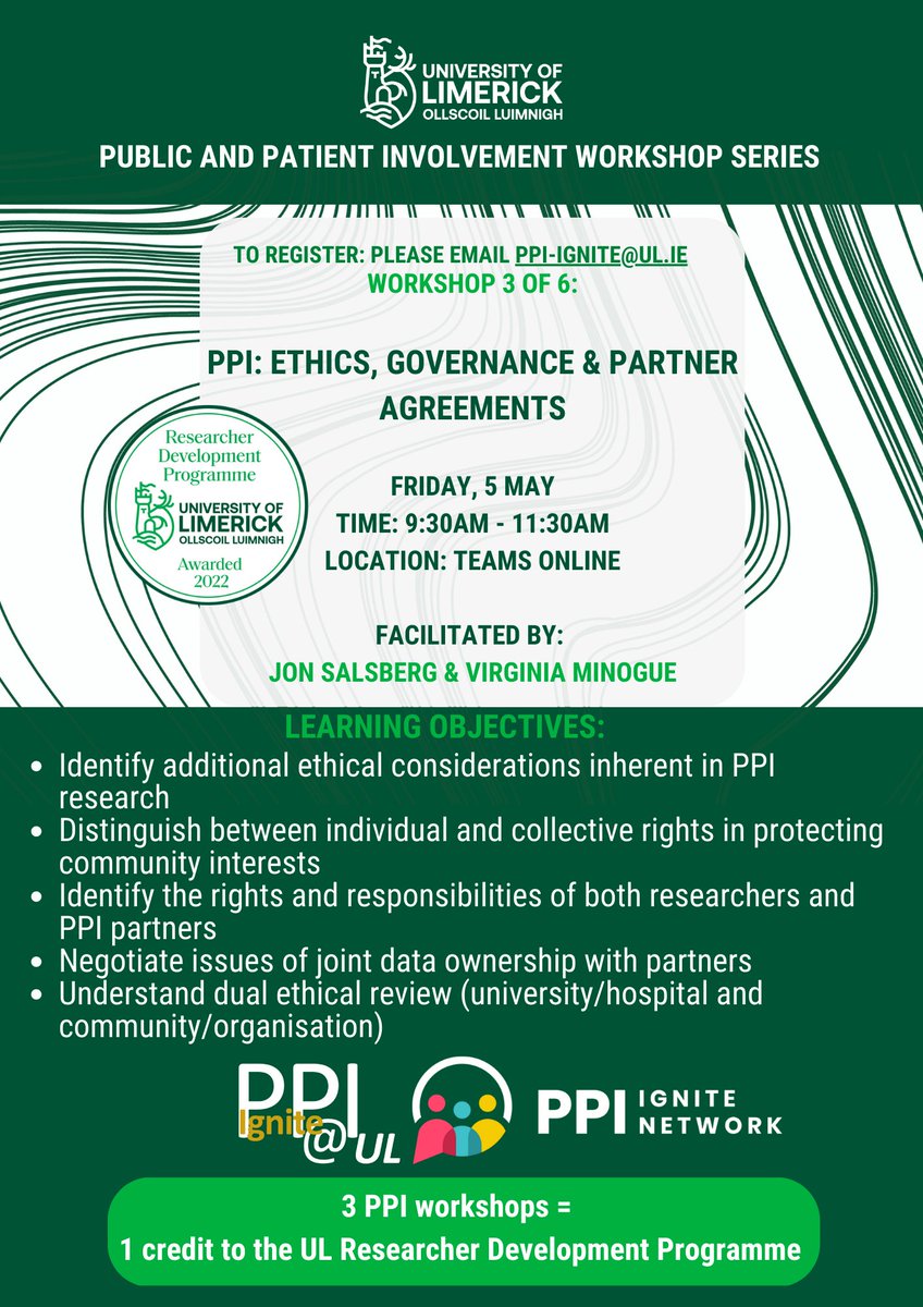 PPI_Ignite_UL's tweet photo. Register for the 3rd PPI Workshop: Ethics, Governance and Partner Agreements 5th May Online. Email ppi-ignite@ul.ie to register. https://t.co/nxvLC8lfb1