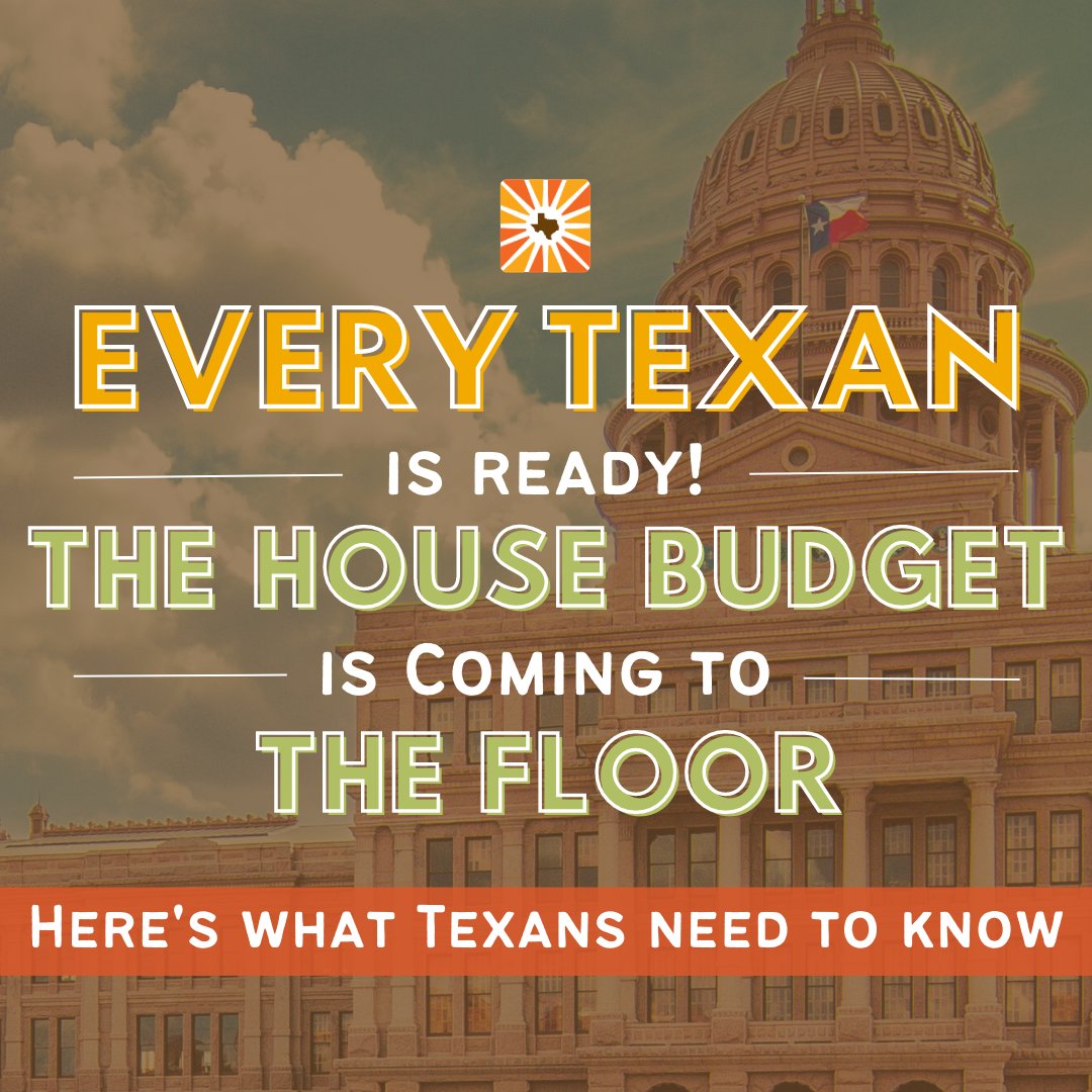 EveryTxn's tweet photo. Today, the House Budget is coming to the floor. What is funded and not funded speaks to the values and morals of our state. The Every Texan Team has you covered on what you need to know for budget day! #txlege https://t.co/xm35lzscpH
