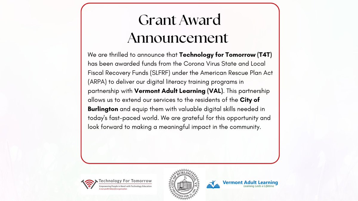 T4TUSA's tweet image. Thrilled to announce that @T4TUSA  has been awarded funds from the Corona Virus State and Local Fiscal Recovery Funds (SLFRF) under the American Rescue Plan Act (ARPA) to deliver our digital literacy training programs in partnership with @VTAdultLearning and City of Burlington.