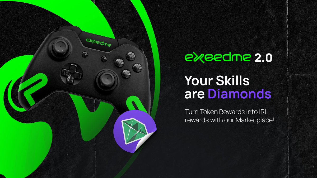 Your Gaming Skills are worth Diamonds!💎

🟩Level up your life: Turn Tokens into IRL rewards with the Exeedme Marketplace.

Soon, Exeedme will set you free. The skill is yours. The possibilities are endless. The adventure had just begun.🏃