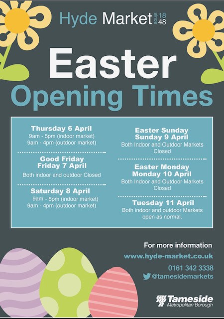 Tameside Markets Easter Opening Times. #LYLM2023 #MyMarket