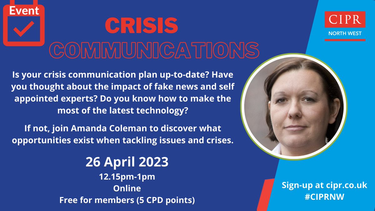 CIPRNORTHWEST's tweet photo. Is your #crisiscommunications plan up-to-date? Do you know how to make the most of the latest technology? If not, then join @amandacomms at our next online event on the 26 April https://t.co/p8v8QyS2Mc 

#PR #communications #webinar #CIPRNW https://t.co/1G1k74Gm1l