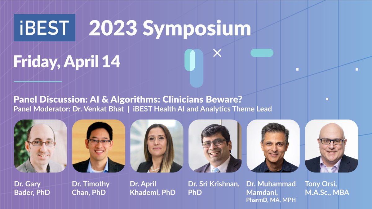 iBESTResearch's tweet photo. Join us next week at the iBEST Symposium on Friday, April 14 from 10:45 a.m. to 12 p.m. for AI &amp; Algorithms: Clinicians Beware, a panel discussion on challenges and opportunities for development of #AI algorithms in health care #research.  More details: https://t.co/jPZCoveFhi https://t.co/MSSIZ89OGo