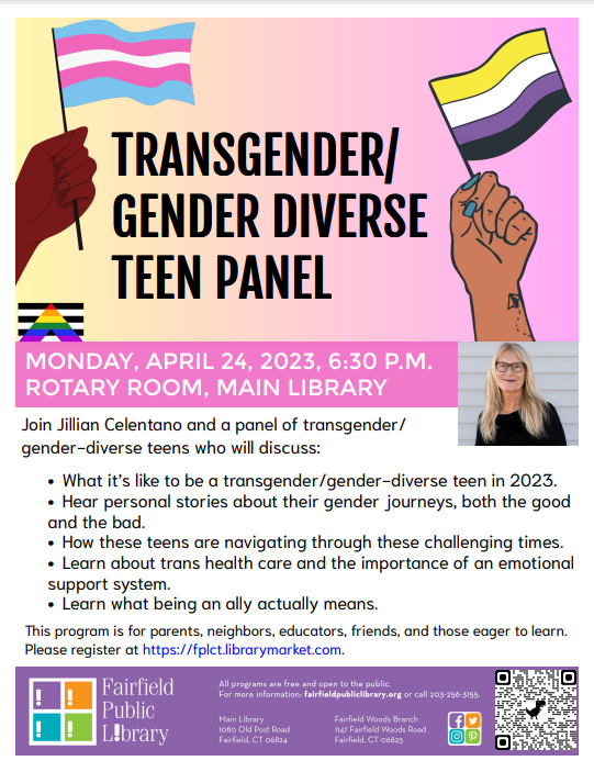 The Fairfield Public Library will be sponsoring a panel with trans author Jillian Celentano. She will be sitting down and chatting with transgender youth and they will dive into  how to navigate the many challenges trans youth/folks face today.

#trans #transyouth #nhpc #lgbtq