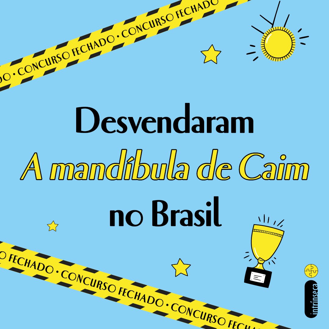 Intrínseca on X: Nós já temos o grande vencedor do concurso cultural de “A  mandíbula de Caim”. Por isso, o concurso está encerrado! 🏆 Mas você ainda  pode enviar a sua resposta