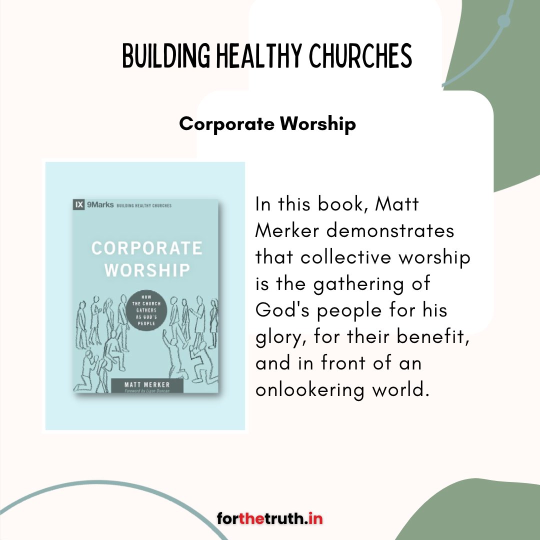 ForTheTruth_FTT's tweet photo. Introducing our 13th book in the 14-book set of Building Healthy Churches.

Corporate Worship by Matt Merker 

https://t.co/q1Wq2F9TbG

#buildinghealthychurches #corporateworship #14setsofbooks #forthetruth #forthetruthindia https://t.co/rRJXY0wECc