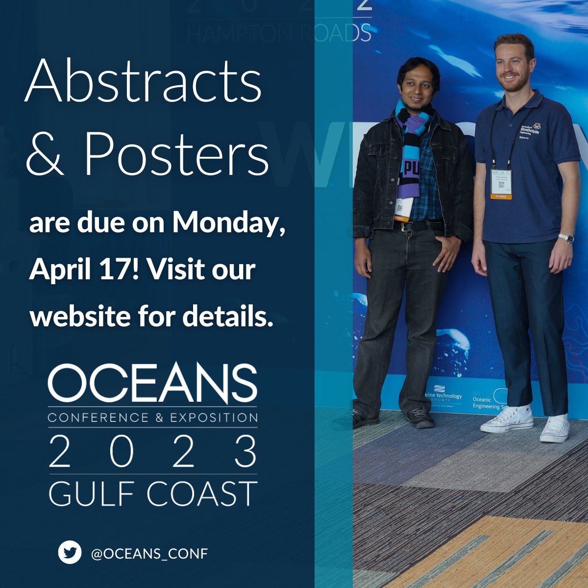 OCEANS_Conf's tweet photo. Submit your Abstracts for OCEANS 2023 Gulf Coast! Do not let your amazing research go unheard, submit your innovative paper to us by Monday, April 17.
Submit: https://t.co/a6pzgvtcTn
#OCEANS #OCEANSABSTRACTS #OCEANSCONFERENCE #OCEANSGULFCOAST #OCEANSGULFCOAST #OCEANS2023 https://t.co/3aSIWnGVPK