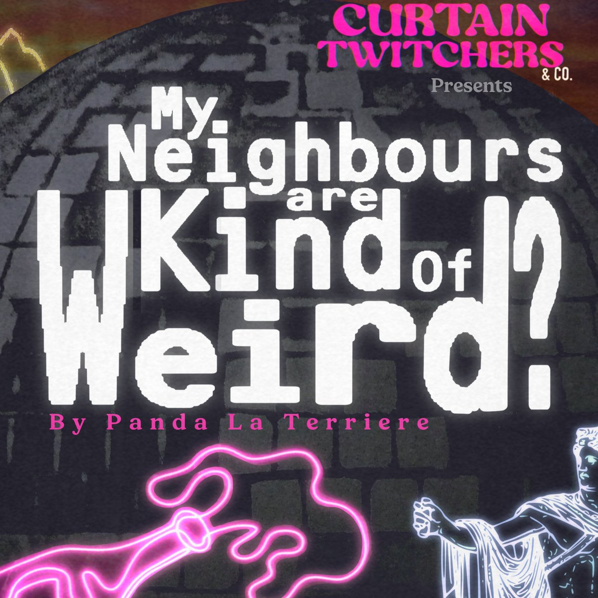 NEXT WEEK

We are serving you an original comedy by Panda La Terriere

My Neighbours Are Kind Of Weird? is a high-energy, quick-witted satire that explores existential angst in the secular, tech-addicted, globally-warmed modern day.

April 11-15
🎟 ow.ly/X1LN50NrqkU