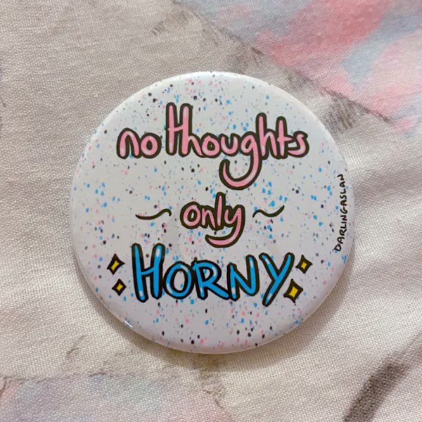 LichyStars's tweet photo. I just received No Thoughts Only Horny Badge Button Pin // Kawaii from erinthefoxgirl via Throne. Thank you! https://t.co/Sy1x5TzMsY #Wishlist #Throne https://t.co/qdSk3XU52G