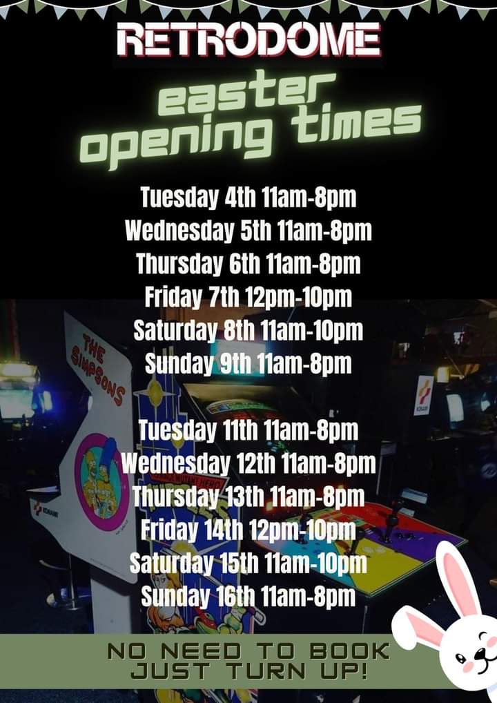 During Easter Sunday, Retrodome have prizes to be won! On the Saturday 8th and Sunday 9th of April, you can come meet Easter Bunny! 🐰🍫🐣

We have also posted our Easter Holiday Opening Times in the image below! 👾