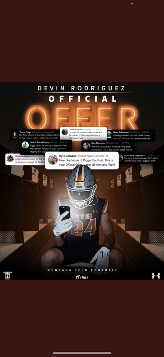 After a great conversation with <a href="/CoachKyleSamson/">Kyle Samson</a> i am blessed to receive my first college scholarship to play at <a href="/MonTechFootball/">Montana Tech Football</a> <a href="/AricWilliams3/">Coach Aric Williams</a> <a href="/MTFBCoachSchlee/">Doug Schleeman</a> 
#family #CountOnMe #RollDiggs
<a href="/coachdspillett/">Coach Spillett</a> <a href="/RAREAcademyID/">RARE Academy</a> <a href="/PrepRedzoneID/">Prep Redzone Idaho</a> <a href="/PGregorian/">Paul Gregorian</a> <a href="/BrandonHuffman/">Brandon Huffman</a>