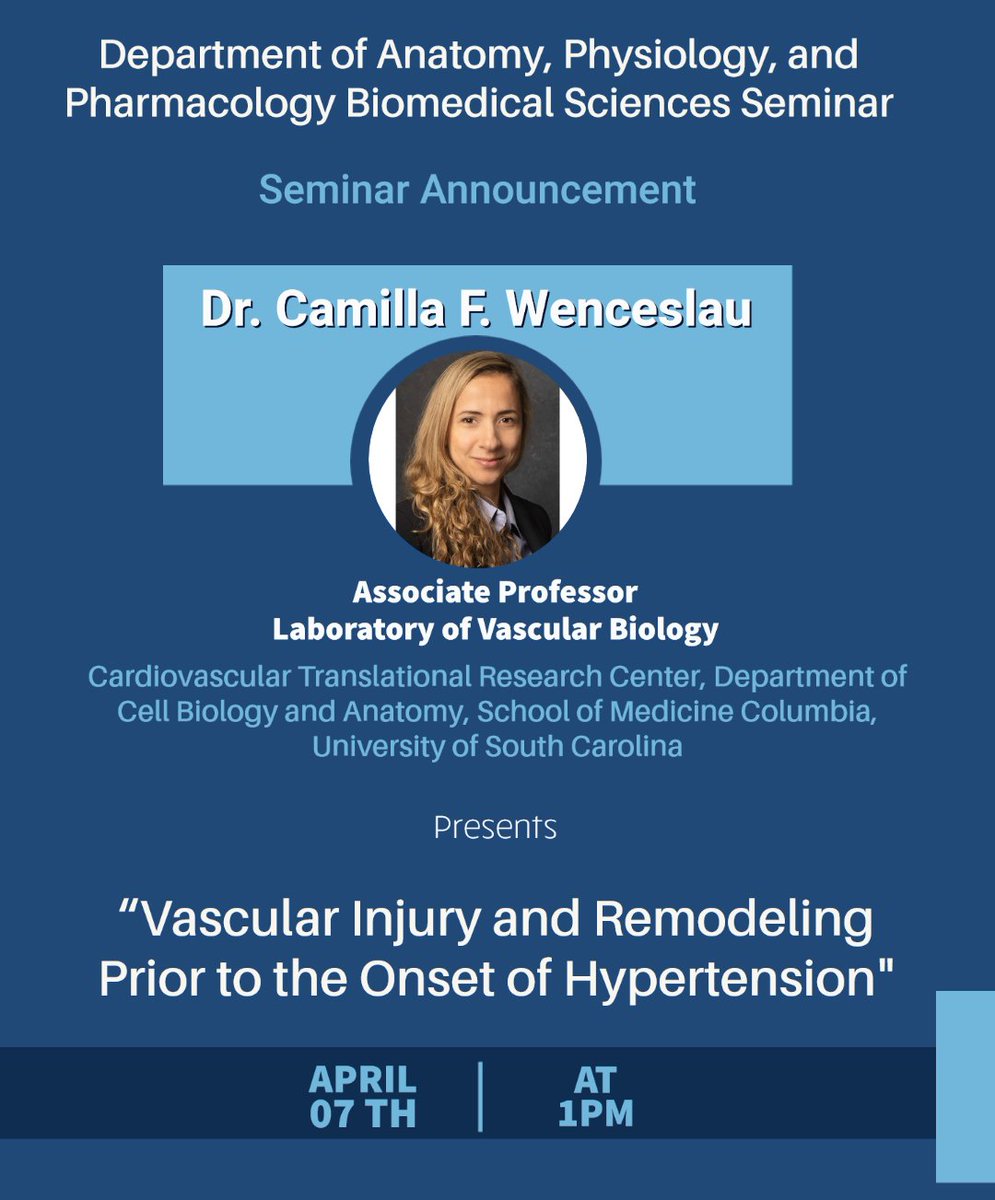 APP Seminar TOMORROW by @CFWenceslau on #Vascular Injury & Remodeling

@WenceslauLab @UofSCSOMC @CTRC_UofSCSOM #Hypertension