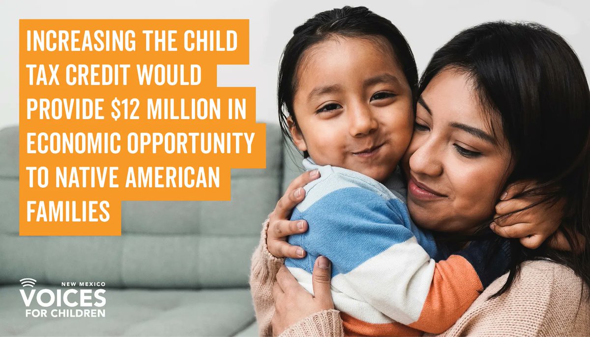 Increasing the #ChildTaxCredit supports NM’s Native American families by giving them $12 million more in benefits. Let’s increase the CTC so all our kids have the opportunity to thrive and reach their full potential! #nmpol