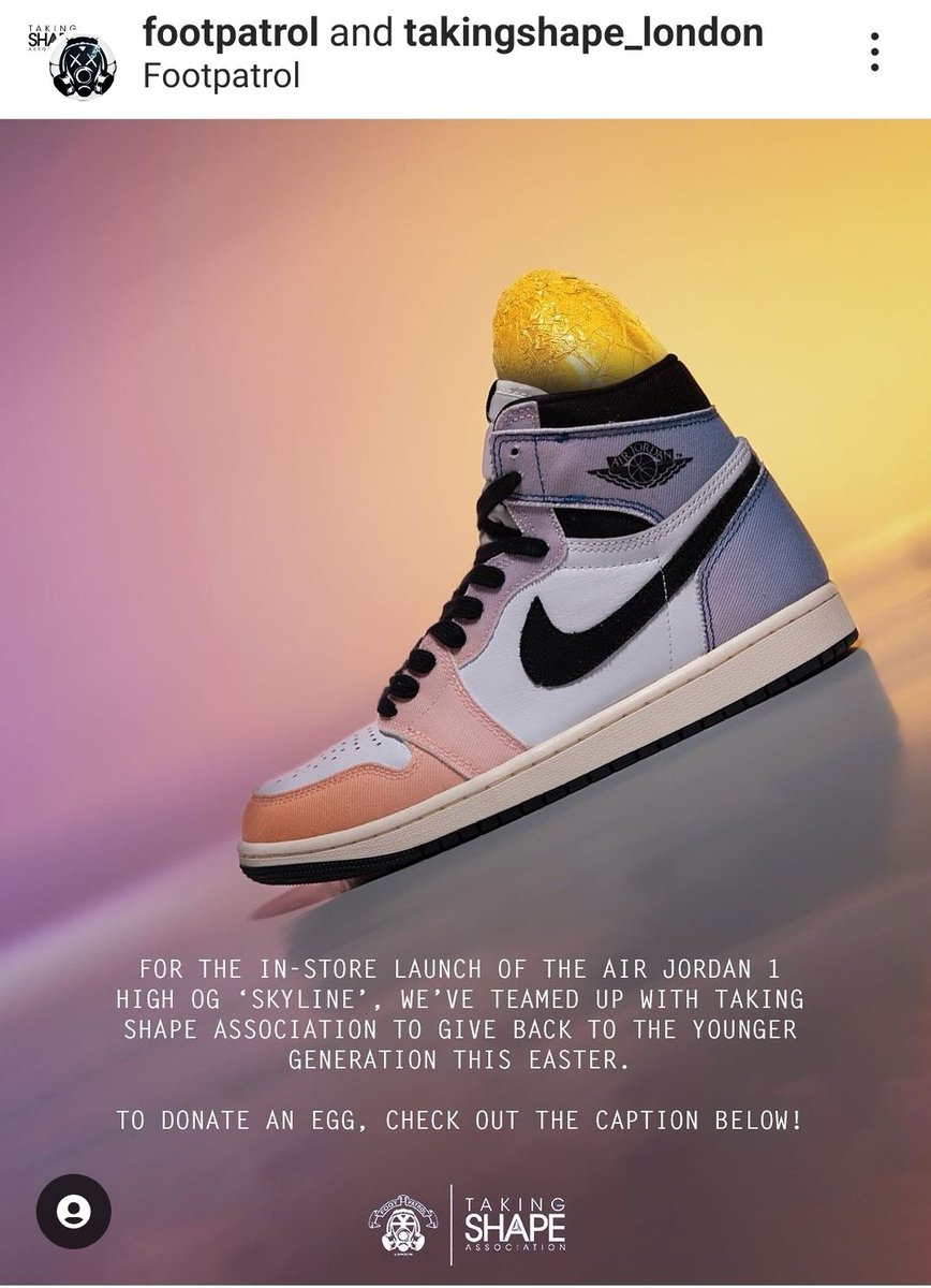 Taking Shape Association (@taking__shape) on Twitter photo Excited about Teaming up again for easter special with Footpatrol to purchase a pair of Jordan 1 High OG 'Skyline' be quick as the promotion ends April 7th
Head over to <a href="/footpatrol/">Foot Patrol the concept</a> for details
#easter #footpatrol #hackney #hackneysfinest Excited about Teaming up again for easter special with Footpatrol to purchase a pair of Jordan 1 High OG 'Skyline' be quick as the promotion ends April 7th
Head over to <a href="/footpatrol/">Foot Patrol the concept</a> for details
#easter #footpatrol #hackney #hackneysfinest