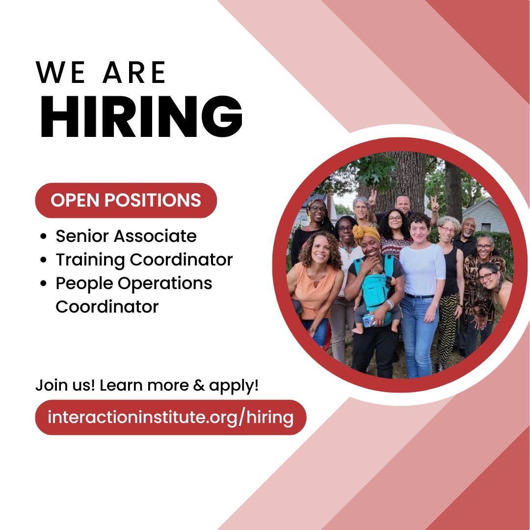 Our community is growing! We have four exciting full-time openings. Check out our website to explore more. Applications won't be open for long so consider applying or sharing with folks you think may be interested soon! interactioninstitute.org/hiring