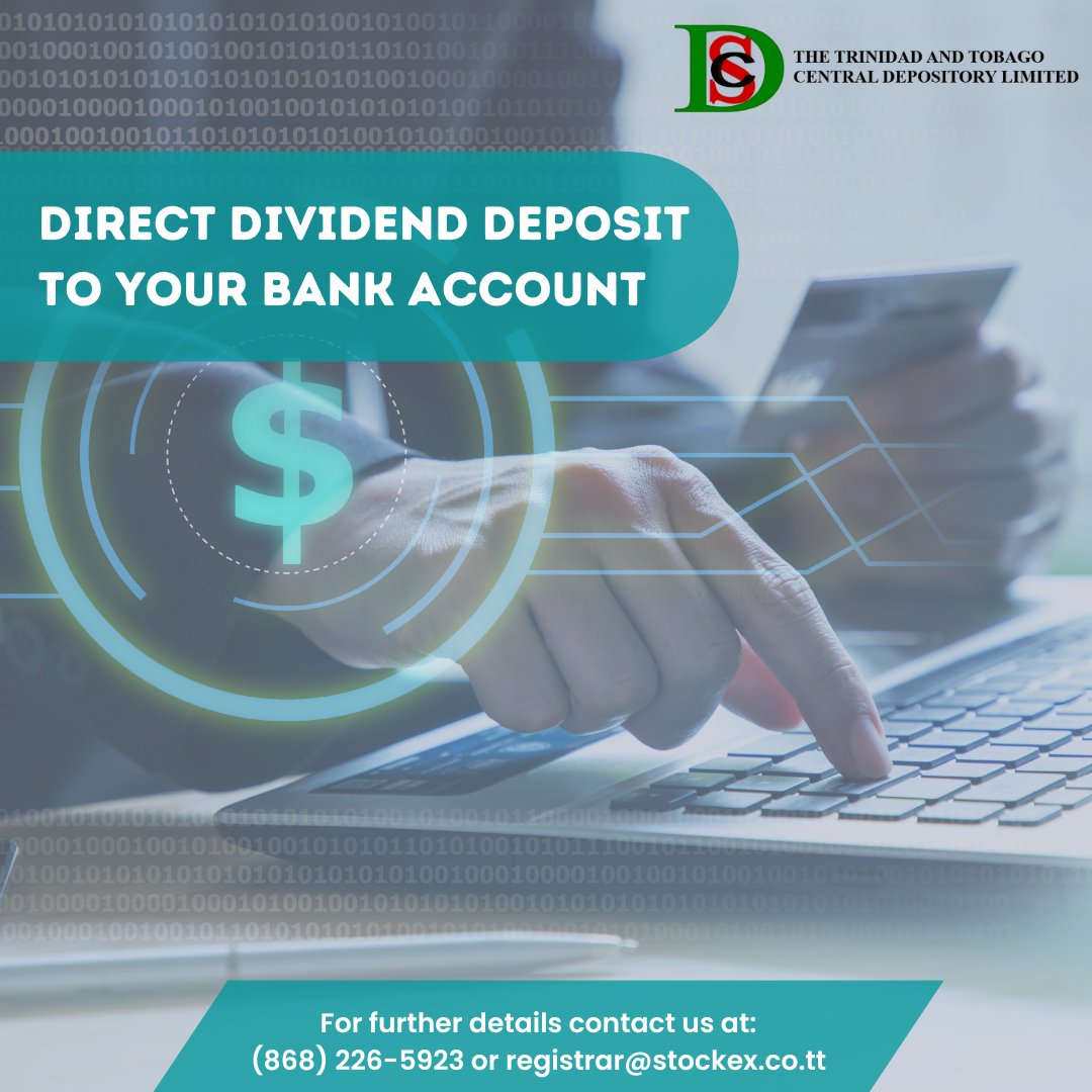 TTStockEx's tweet photo. 𝐃𝐢𝐫𝐞𝐜𝐭 𝐃𝐢𝐯𝐢𝐝𝐞𝐧𝐝 𝐃𝐞𝐩𝐨𝐬𝐢𝐭 𝐭𝐨 𝐲𝐨𝐮𝐫 𝐁𝐚𝐧𝐤 𝐀𝐜𝐨𝐮𝐧𝐭:

Have your dividend payments deposited directly to your bank account.
Speak to your Broker today to access and update this facility.

Visit https://t.co/RUaeZFdK31 for further details. https://t.co/RW3Mxbc3aH