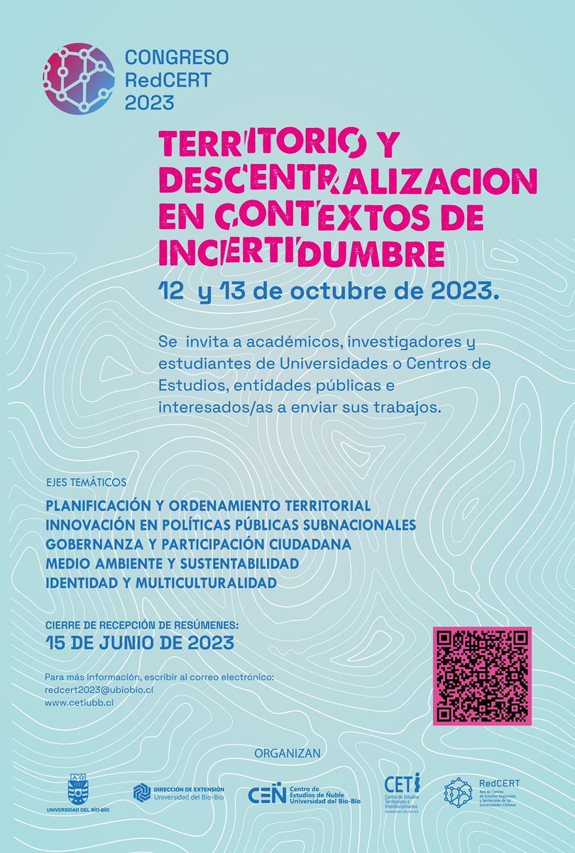 Este 12 y 13 de octubre se realizará el Congreso "Territorio y Descentralización en Contextos de Incertidumbre".
Organiza <a href="/RedCert/">RedCERT</a> 
Se invita a enviar sus trabajos hasta este 15 de junio.
Informaciones al redcert2023@ubiobio.cl o visitando cetiubb.cl