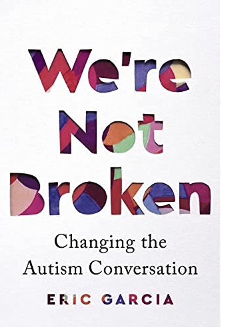 I am also discovering the very well documented and  interesting book by the autistic journalist @EricMGarcia So useful in times  when increased visibility @autisticvoices can be used against our community. Thank you Eric to make sure we are staying vigilant and proactive 🙏