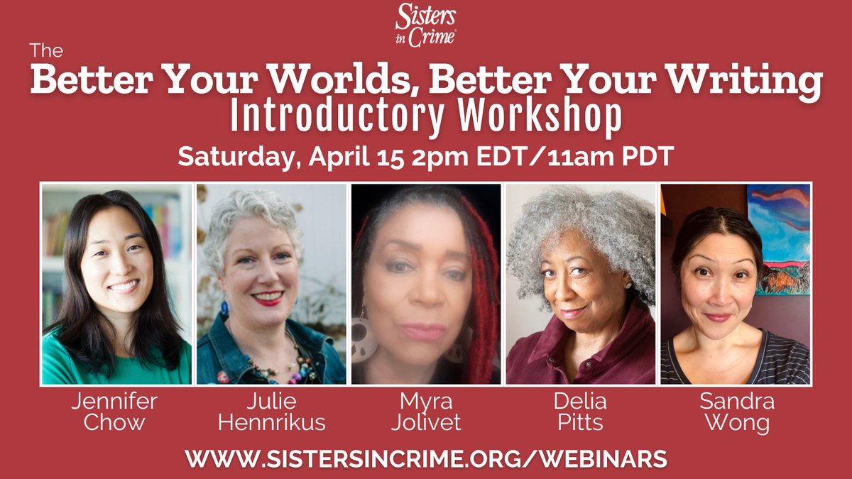 Sisters In Crime (@sincnational) on Twitter photo THIS WEEK!
Learn how to improve your world-building -- and writing -- in a wonderful #SinC Webinar! Join President
<a href="/JenJChow/">Jennifer Chow | not posting |🥠ILL-FATED FORTUNE</a>, ED @JulieHennrikus, <a href="/jolivay/">Myra Jolivet</a>, @blacktop1950, and @S_G_Wong on Saturday, April 15, 2pm ET.
Info here: sistersincrime.org/webinars
#WritingCommunity THIS WEEK!
Learn how to improve your world-building -- and writing -- in a wonderful #SinC Webinar! Join President
<a href="/JenJChow/">Jennifer Chow | not posting |🥠ILL-FATED FORTUNE</a>, ED @JulieHennrikus, <a href="/jolivay/">Myra Jolivet</a>, @blacktop1950, and @S_G_Wong on Saturday, April 15, 2pm ET.
Info here: sistersincrime.org/webinars
#WritingCommunity