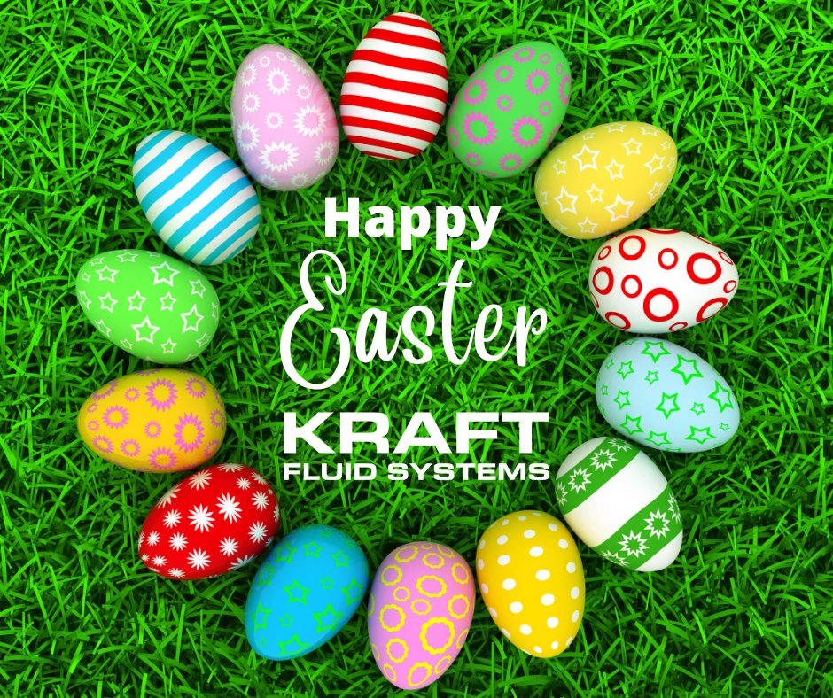 All of us at  <a href="/KraftFluidSys/">Kraft Fluid Systems</a> wish you and your loved ones a Happy Easter. May your blessings continue throughout the year!