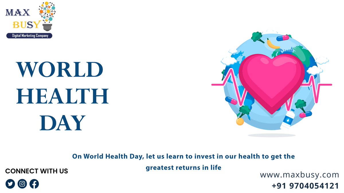 World Health Day 
On World Health Day. let us learn to invest in our health to get the greatest returns in life
#maxbusy #WorldHealthDay2023  #StayHealthyAlways #HealthyLivingGoals #healthylifestylenot #WellnessHabits #healthyhabitsforkids #mentalhealthmattersmost #HealthyYouth
