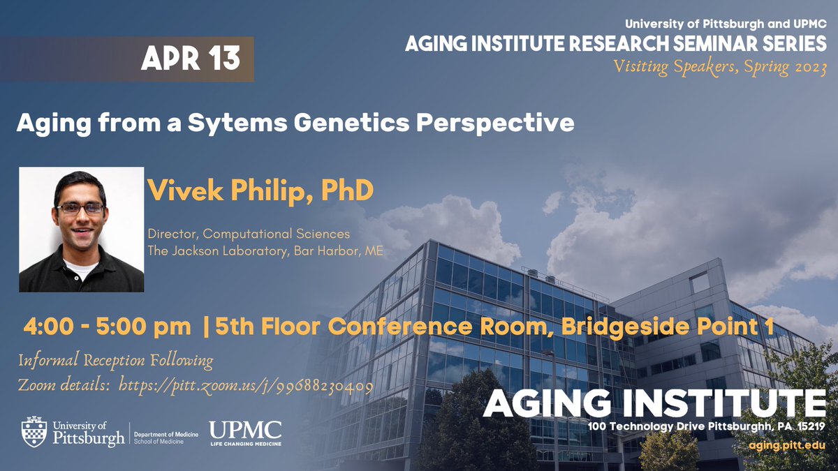 Dr. Vivek Philip of <a href="/jacksonlab/">The Jackson Laboratory</a> will be the next speaker in our Aging Institute Research Seminar Series!  

Please join us next week on Thursday, April 13th from 4-5 p.m. to hear Dr. Philip speak about #aging from a systems genetics perspective.  

Zoom &amp; location details below: