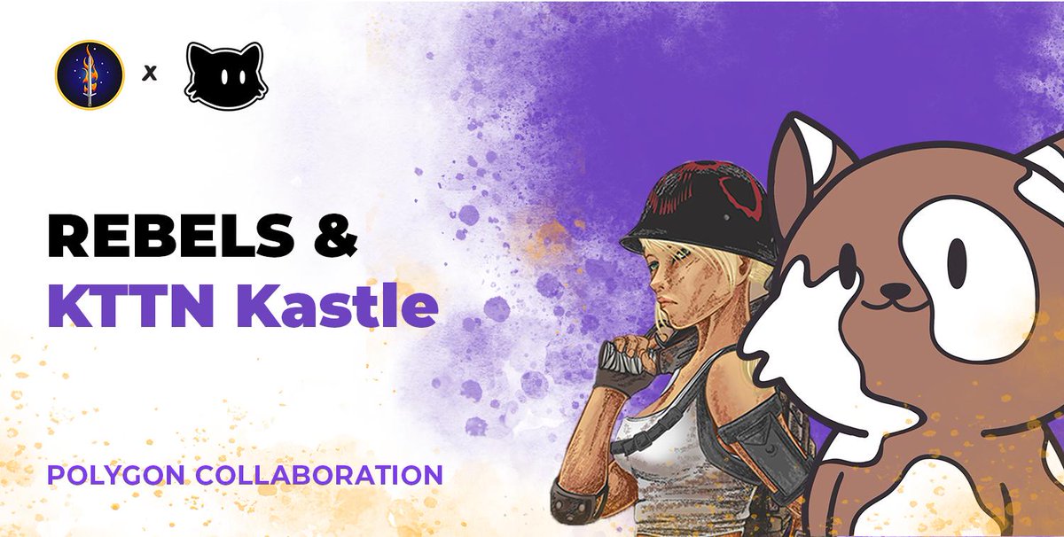 .@0xPolygonLabs Community

We hooked up with the kitties of <a href="/KTTNKASTLENFT/">KTTN</a> they are so freaking cute! Check them out! 

😻 10 winners win both WL ⚔️
1️⃣ RT, Like &amp; Tag 3 people
2️⃣ Follow <a href="/KTTNKASTLENFT/">KTTN</a> &amp; <a href="/Rebels__nft/">🧜‍♀️ Rebels 🧜‍♀️</a>
3️⃣ Join The Discords
48H ⏰️

💜🌊 Join The Rebellion 🌊💜