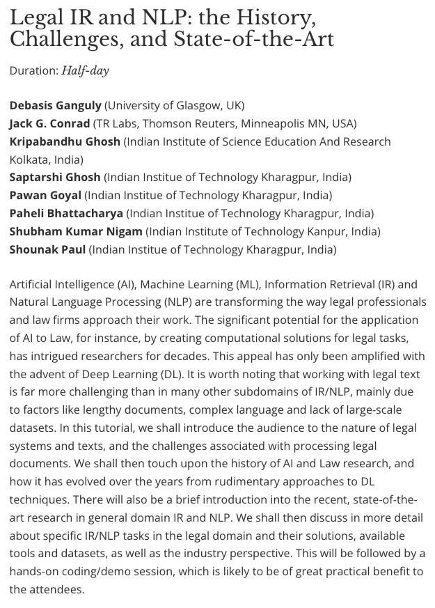 JackGConrad's tweet photo. It was great joining @debforit , @kripa1983 , @pahelibh  , @sknigam05 , @pawang_iitk , Saptarshi Ghosh and Shounal Paul today to deliver our Legal IR &amp; NLP tutorial at @ecir2023 taking place in Dublin.  A lot of territory was covered in a short time.  Well done all! https://t.co/nsXjRYICPy