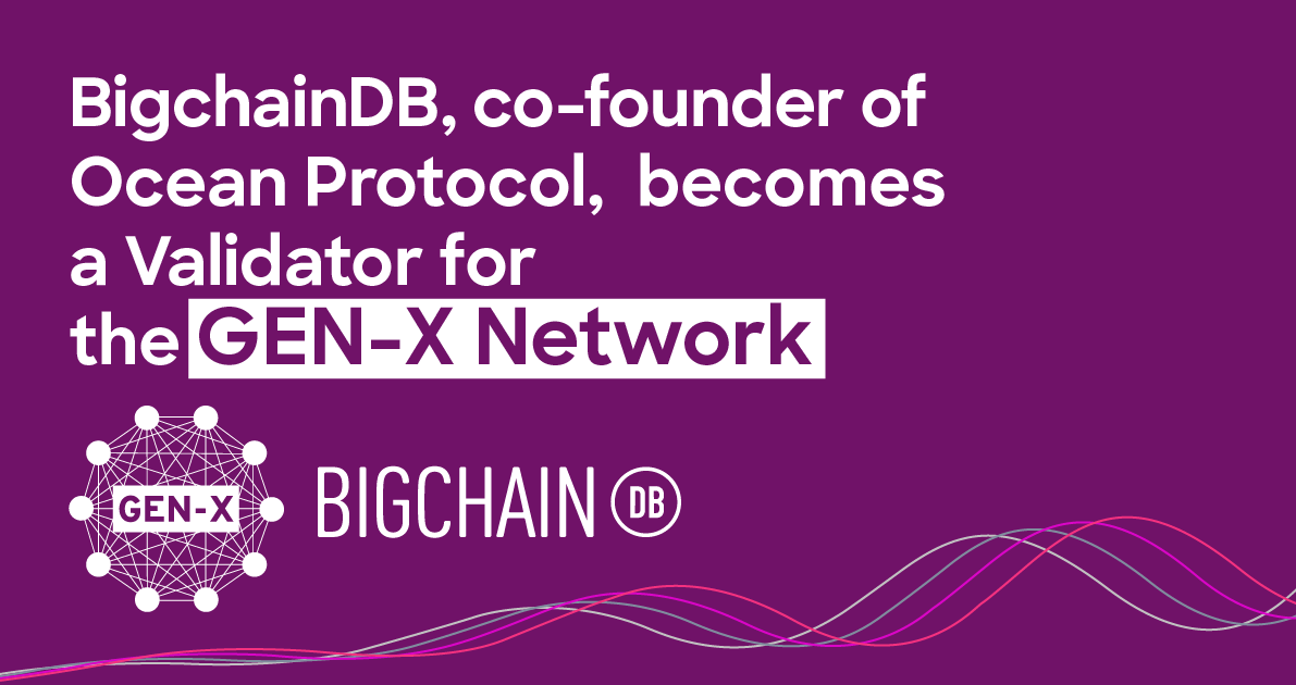 1/ Exciting news from Ocean Protocol! As a day 1 member of Gaia-X and active supporter of the Web3 ecosystem, we’re thrilled to announce our early validator status on the GEN-X Network via @BigchainDB. 

🌊This modular framework will enable secure, compliant and scalable