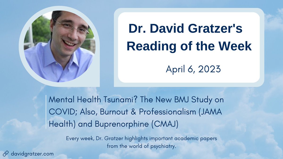 UofTPsych's tweet photo. A new BMJ study explores COVID’s impact on mental health, burnout and professionalism among physicians, and @AriCuperfain on using buprenorphine for opioid use disorder treatment in @DavidGratzer’s latest #ReadingOfTheWeek

https://t.co/AvYSTdPK3H https://t.co/udeshwWNgn