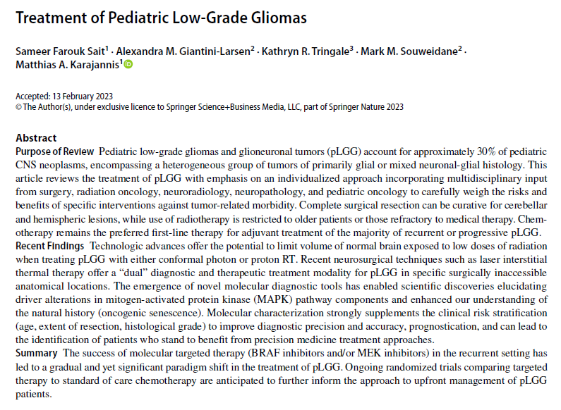 This article reviews the tx of pediatric Low-Grade Gliomas #LGG with emphasis on individualized approach incorporating multiD input to carefully weigh the risks & benefits of specific interventions against tumor-related morbidity. #btsm #pedcsm link.springer.com/article/10.100…