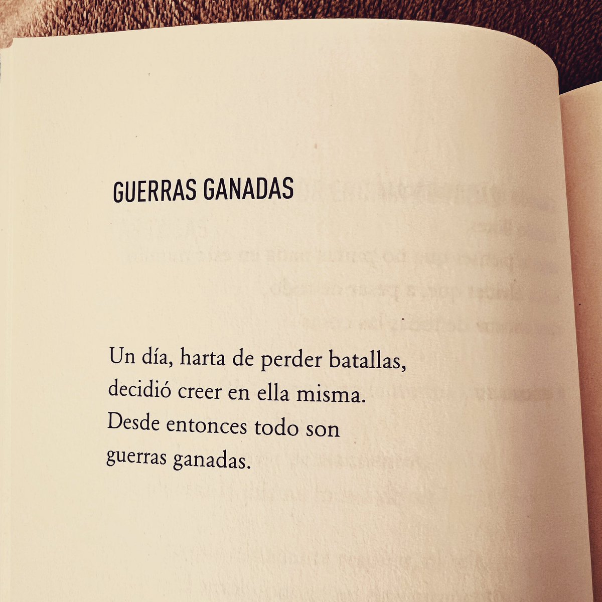 Creyó en sí misma.
Y ahora vence siempre.
