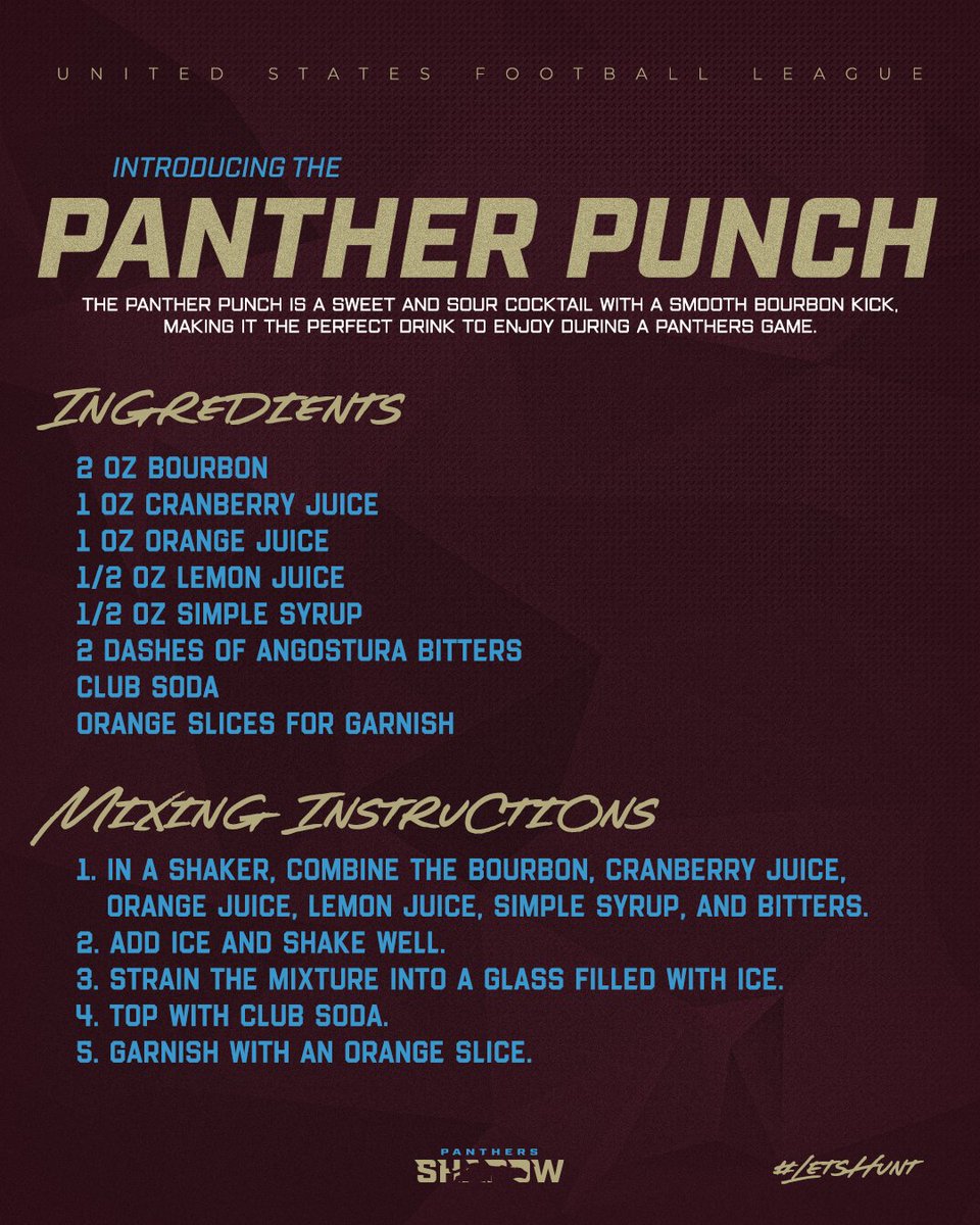 UFLShadow's tweet image. IT'S THIRSTY THURSDAY! And we are now only 9️⃣ days before kickoff!

To celebrate and quench your thirst, we would recommend a Panther Punch or two.* 😉

*Please drink responsibly.

#USFL #LetsHunt #TheNolanEffect