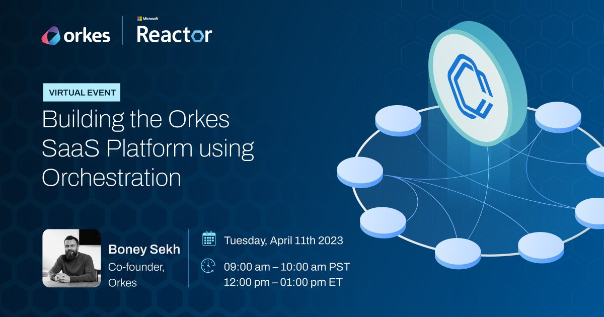 orkesio's tweet photo. Join Orkes' Co-founder @boneyorkes  and learn about "Building the Orkes SaaS Platform using Orchestration" at Microsoft Reactor series on April 11,2023!

Register now - https://t.co/bU6uATLB8j

#Orchestration #netflixconductor #orkes #MicrosoftReactor https://t.co/k3skWOlnv0