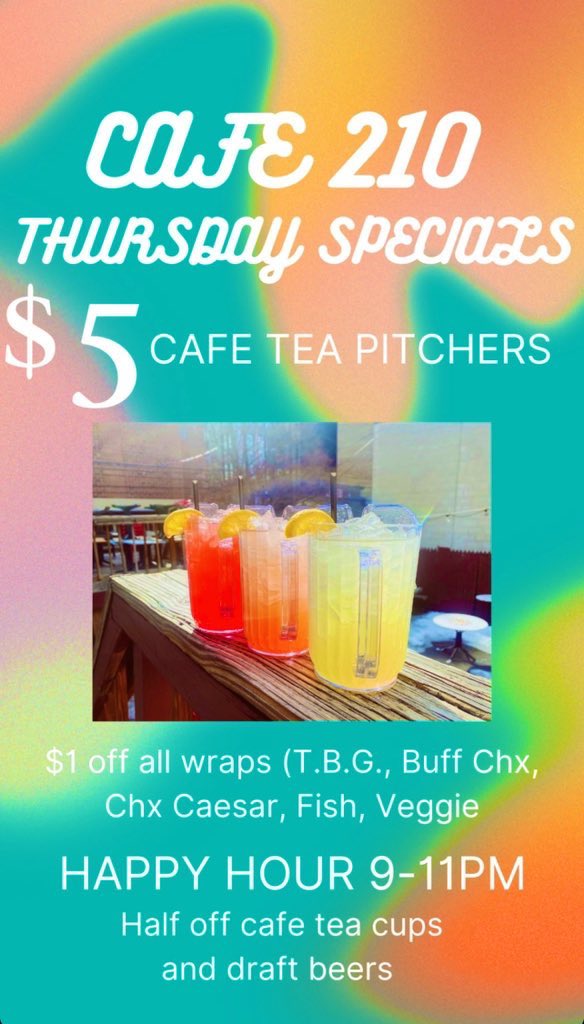Cafe210West's tweet photo. It’s another Thirsty Thursday! We have the Donny Burns Duo at 8:30p and all day $5 Cafe tea pitchers! https://t.co/9IR1SgKVOK