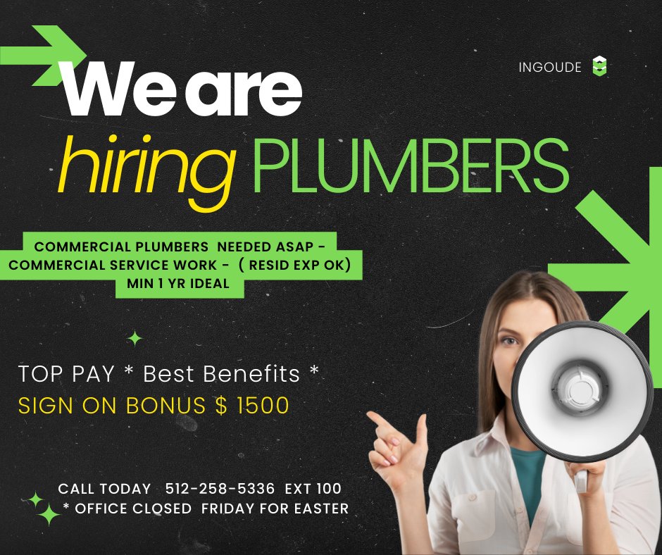 Commercial Plumbers needed  $ 1500 Sign on to start
Best in class pay   $ 23-35 Hr 

Call today 512-258-5336   7a-5pm

*office closed Friday for Easter 
#hiringPlumbers #plumberjobs #hiringnow #applytoday