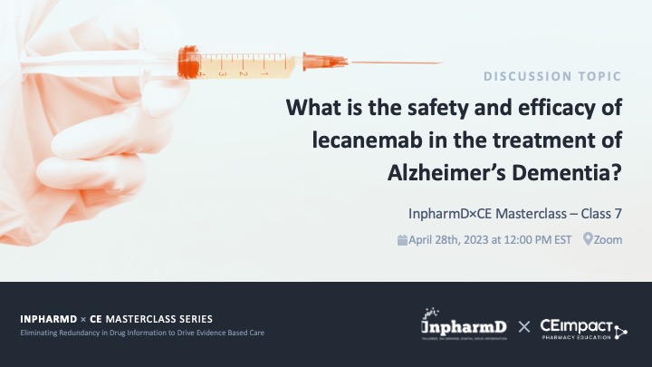 InpharmD's tweet photo. This drug has made recent headlines and also received fast-track FDA approval. Could lecanemab be a practice-changing new treatment for Alzheimer's Dementia? Or does the literature indicate something else?

Tune in for our next CE to see what the data says!

#druginformation https://t.co/XMpxh7y4fT