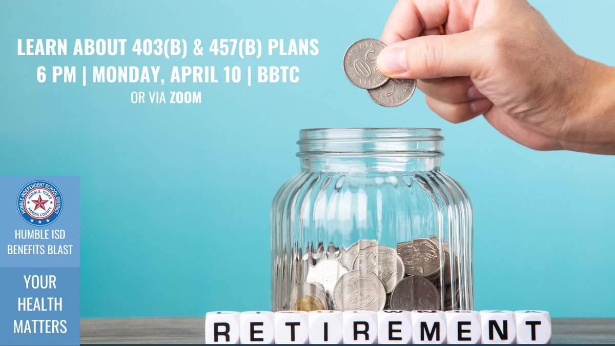 HumbleISD_Ben's tweet photo. 🚀Benefits Blast: Supplemental Retirement Plans
Join us at 6 pm on Monday, April 10, to learn more about supplemental retirement plans. In-person or via Zoom! More information at: https://t.co/FkmUeDb91t https://t.co/SJFOBpotDm