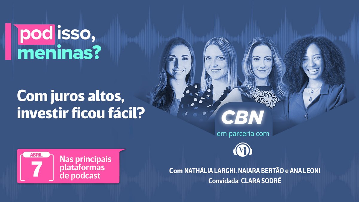 Com a Selic a 13,75% ao ano, há quem diga que investir ficou mais fácil. Mas como aproveitar esse cenário? Neste episódio as Meninas recebem Clara Sodré, analista de alocação e fundos da XP, professora na XP Educação e colunista na Glamour Brasil. bit.ly/PodIssoMeninas…