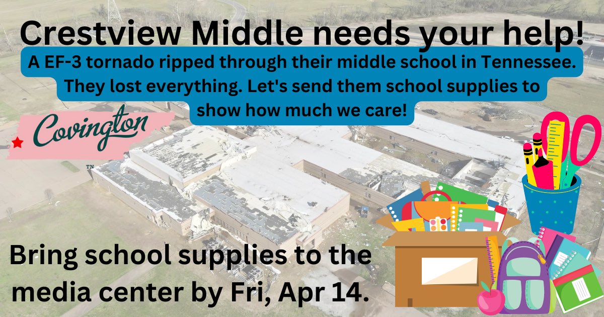On Friday, March 31, Crestview Middle School in Covington, Tennessee was hit with a EF-3 tornado. It, and the elementary school beside it (Crestview Elementary), is destroyed. Our 6th and 7th grade AIG students are leading a school supplies drive to help the students and staff.