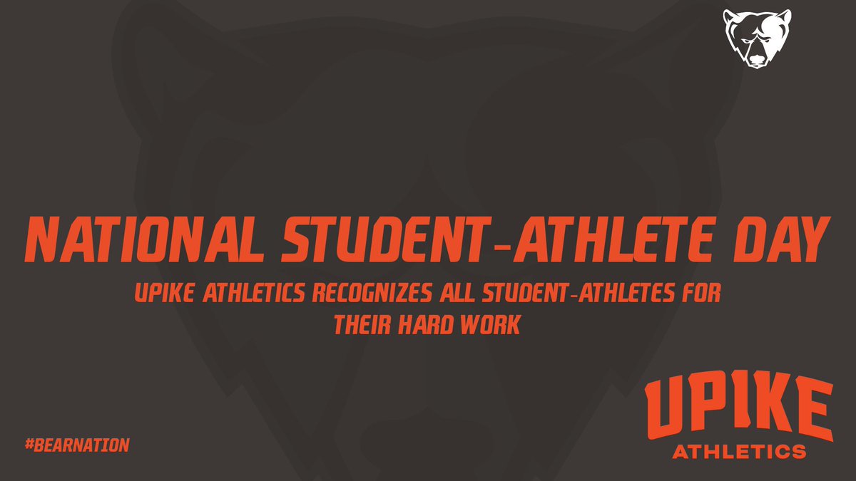 April 6th is National Student-Athlete Day and UPIKE Athletics recognizes all student-athletes for their hard work in their sport, the classroom, and in their communities 🐻