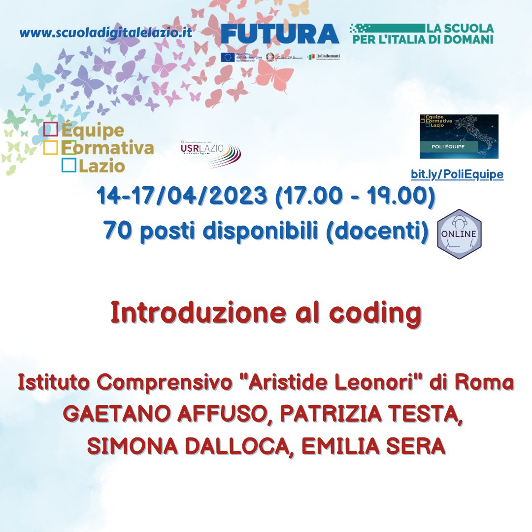 Primo appuntamento venerdì 14 aprile del corso online "Introduzione al coding"

Per iscrizioni su SCUOLA FUTURA
scuolafutura.pubblica.istruzione.it/es/introduzion…