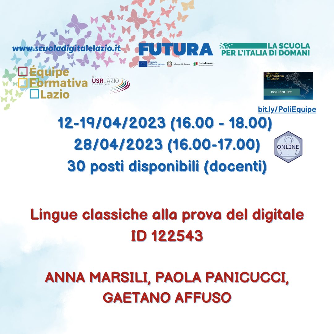 Mercoledì 12 aprile primo incontro online per il corso online "Lingue classiche alla prova del digitale" in collaborazione tra l'EFT Lazio e l'EFT Toscana
📷 Per iscrizioni su Scuola Futura scuolafutura.pubblica.istruzione.it/lingue...