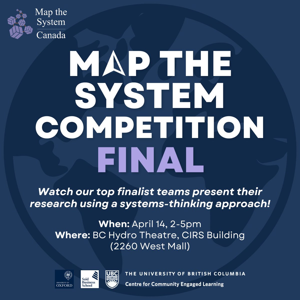 🏆 Join UBC CCEL for our Map the System Competition Final on April 14th! 🏆 One UBC winning team will be chosen to represent UBC at Map the System Canadian Finals in May 2023. 

📅 Friday, April 14th, 2-5pm
📍 BC Hydro Theatre, CIRS Building (2260 West Mall)