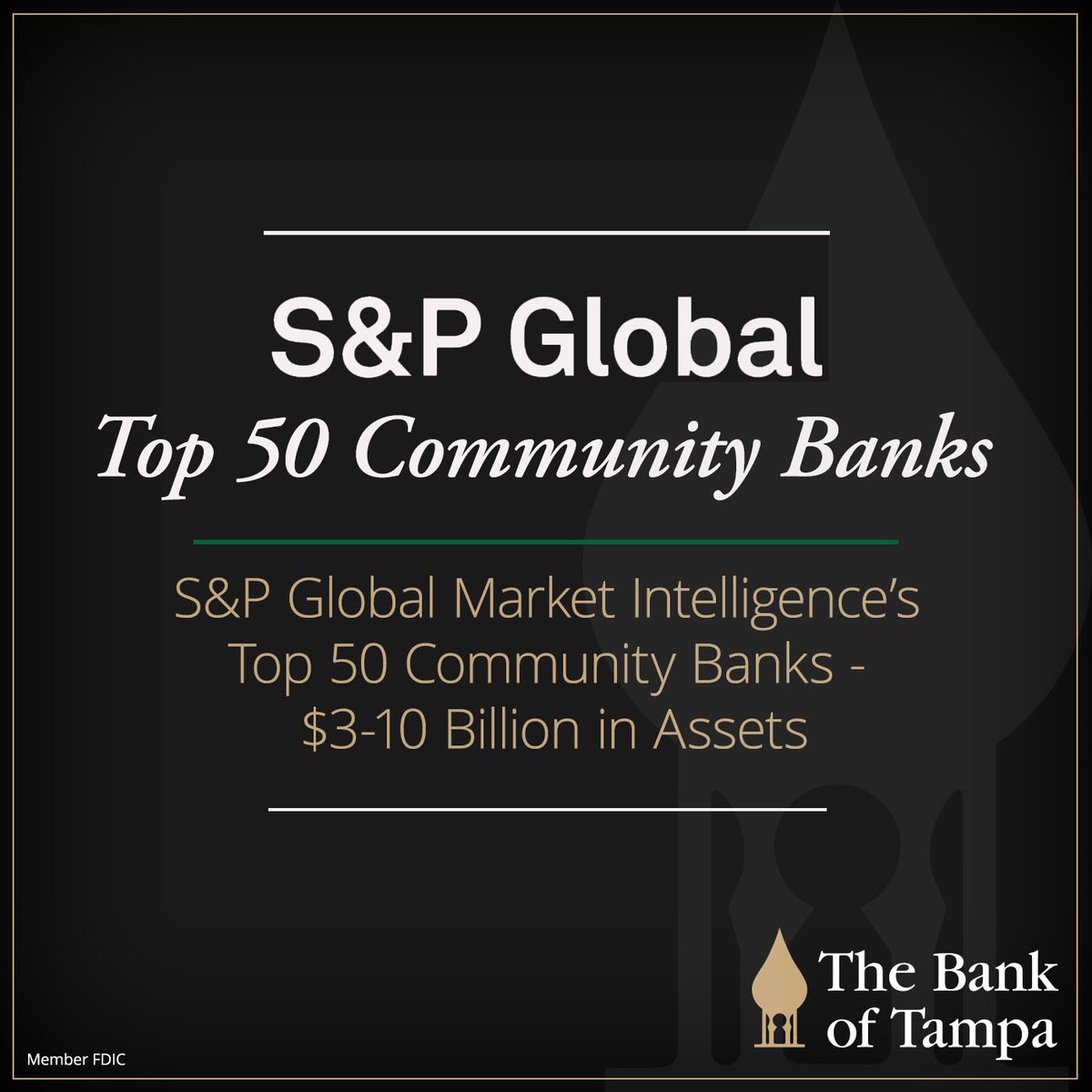 bankoftampa's tweet image. We are honored to be named to S&amp;amp;P Global Market Intelligence’s list of Top 50 Community Banks with assets of $3-10 billion. Thank you to our clients for trusting us to serve them, their businesses, and their families. #communitybanking #relationshipbanking