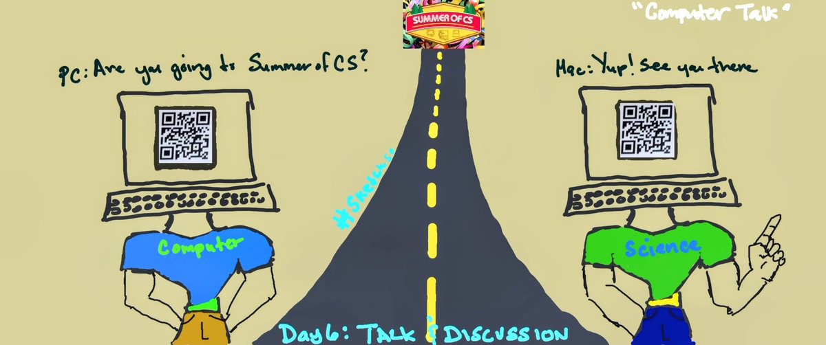 'Computer Talk' 
Day 6: Talk & Discussion @sketch_50 #Sketch50 
#SeasonsofCS #CSforCA