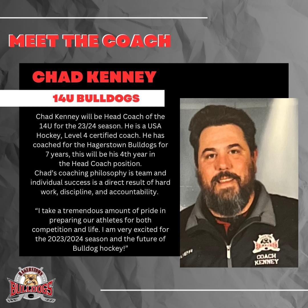 HYHA COACHING ANNOUNCEMENT:

The Hagerstown Bulldogs are pleased to announce that Chad Kenney will return to the Bulldogs as the 14U head coach for the 23/24 season.