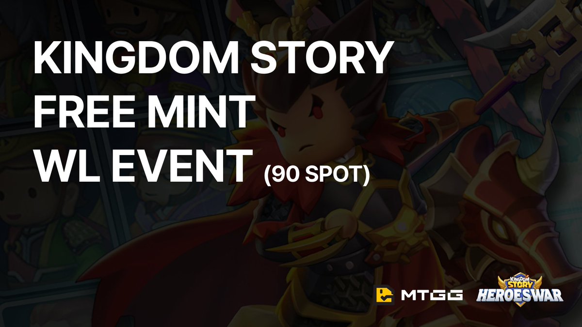 We are holding a Kingdom Story Free Mint WL event for MTG holders (90 SPOT).

❤️Participation period: Until April 14th 14:00 (KST)
❤️How to participate
💁‍♂️ Complete the Zealy(Crew3) quest (bit.ly/43eqy5l) and receive a Kingdom Story Role

<a href="/kingdomstorynft/">KINGDOM STORY: HEROES WAR</a>